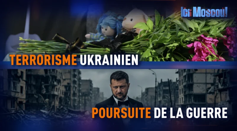 ICI MOSCOU ! Fléaux ukrainiens