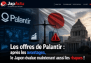 Les offres de Palantir : après les avantages, le Japon évalue maintenant aussi les risques